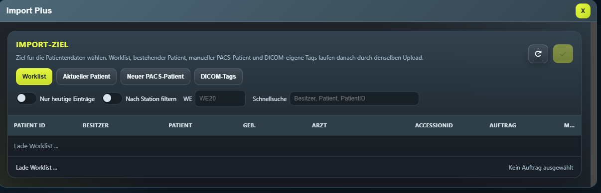 PawPacs Import Plus mit Auswahl von Worklist, aktuellem Patienten, neuem PACS-Patienten oder DICOM-Tags